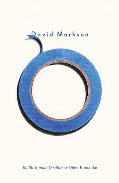 Bu Bir Roman Değildir ve Diğer Romanlar