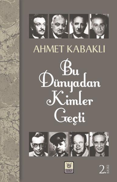 Bu Dünyadan Kimler Geçti