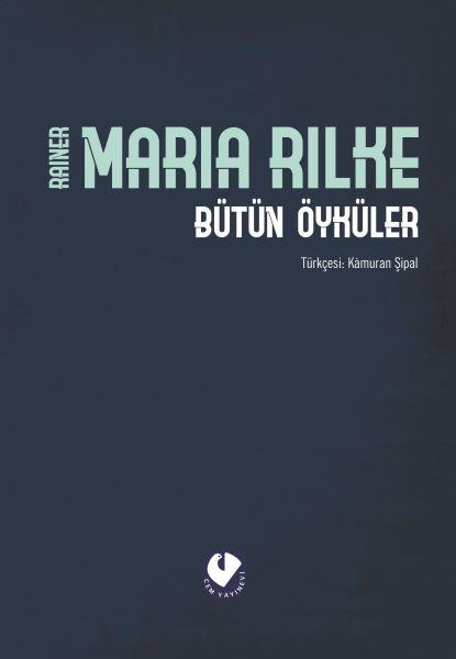 Bütün Öyküler - Rilke (Ciltli)