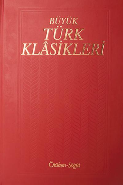 Büyük Türk Klasikleri / 6. Cilt