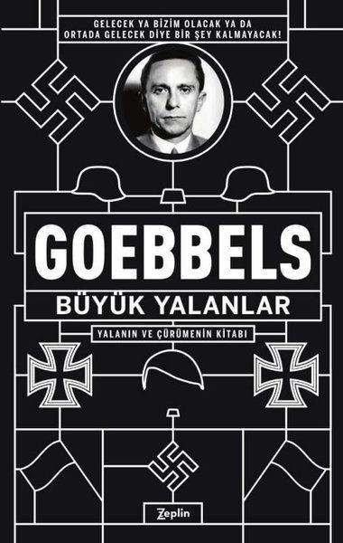 Büyük Yalanlar - Yalanın ve Çürümenin Kitabı