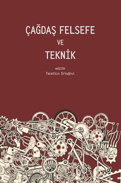 Çağdaş Felsefe ve Teknik