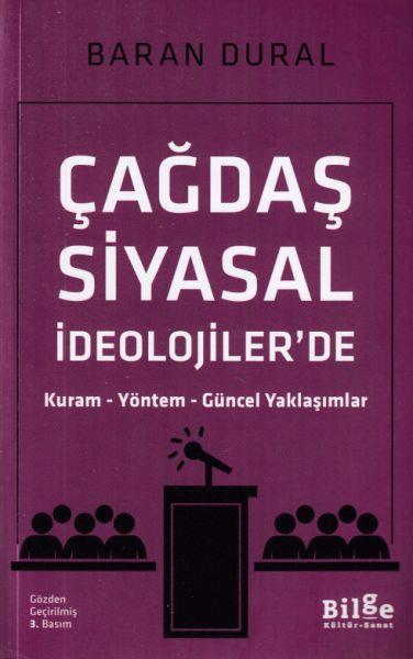 Çağdaş Siyasal İdeolojiler'de Kuram Yöntem Güncel Yaklaşımlar