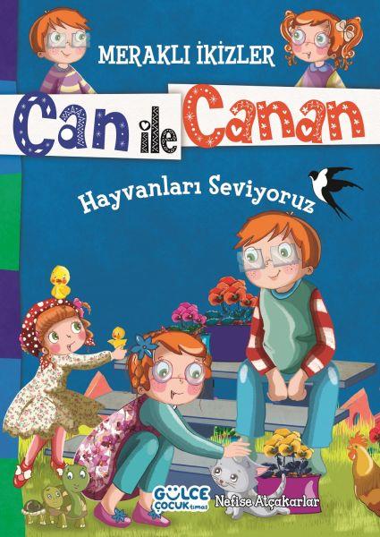 Can İle Canan - Hayvanları Seviyoruz