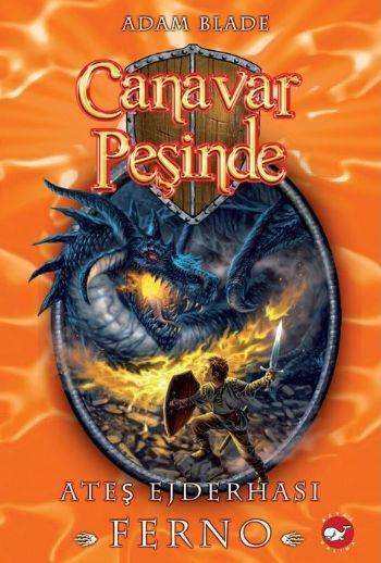 Canavar Peşinde 01 - Ateş Ejderhası Ferno