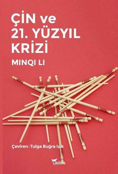 Çin Ve 21. Yüzyıl Krizi