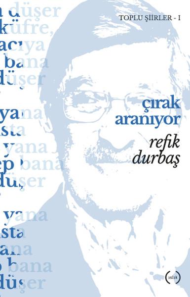 Çırak Aranıyor / Toplu Şiirler 1