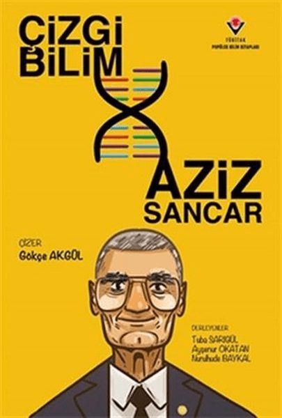 Çizgi Bilim Aziz Sancar