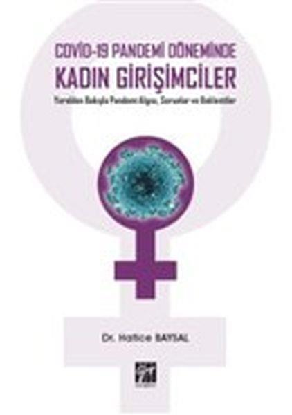 Covid-19 Pandemi Döneminde Kadın Girişimciler