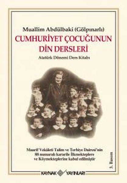 Cumhuriyet Çocuğunun Din Dersleri