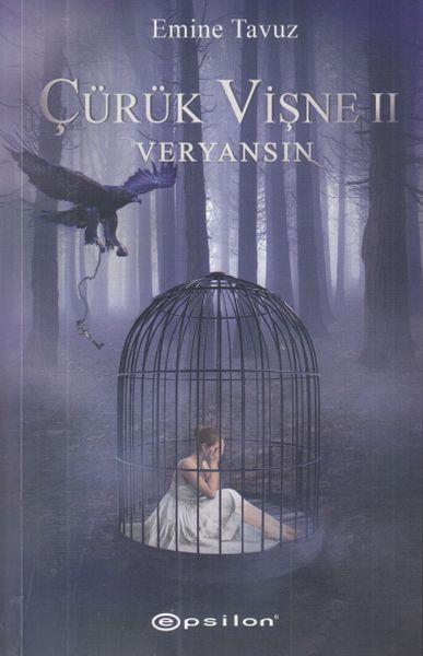 Çürük Vişne 2: Veryansın