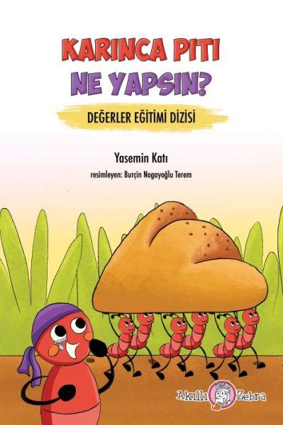 Değerler Eğitimi Dizisi - Karınca Pıtı Ne Yapsın?