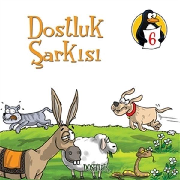 Değerler Eğitimi Öyküleri 6 Dostluk Şarkısı - Dostluk