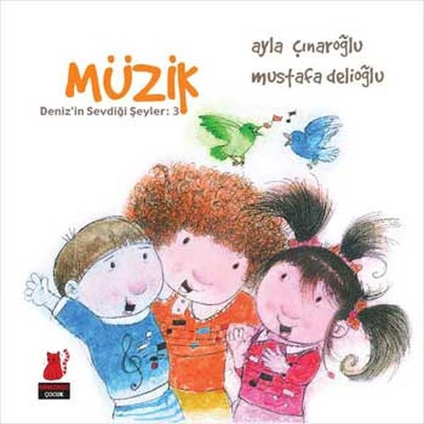 Deniz'in Sevdiği Şeyler 3 - Müzik