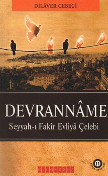 Devranname  Seyyah-ı Fakir Evliya Çelebi