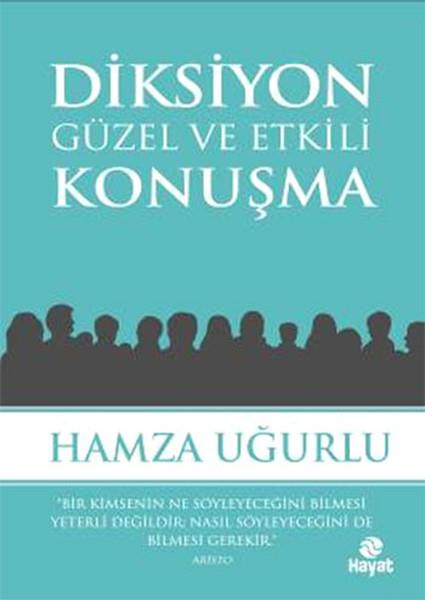 Diksiyon  Güzel ve Etkili Konuşma