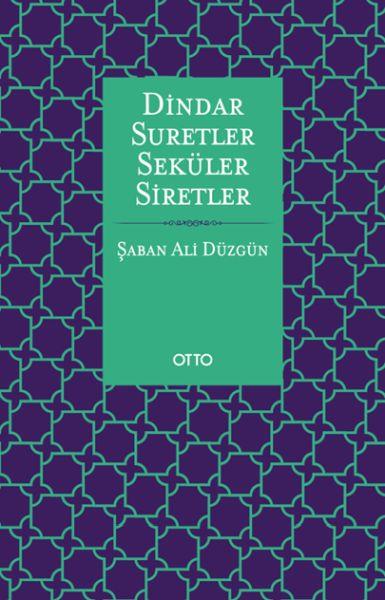 Dindar Suretler Seküler Siretler