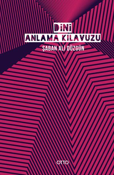 Dini Anlama Kılavuzu - Ciltsiz