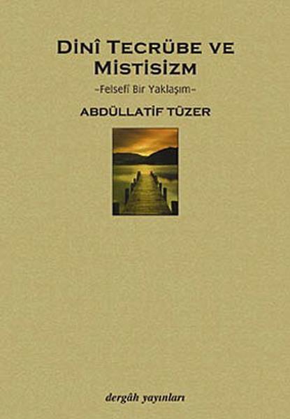Dini Tecrübe ve Mistisizm