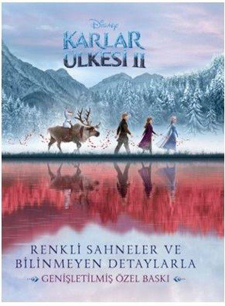 Disney Karlar Ülkesi 2 - Renkli Sahneler ve Bilinmeyen Detaylarla (Genişletilmiş Özel Baskı)