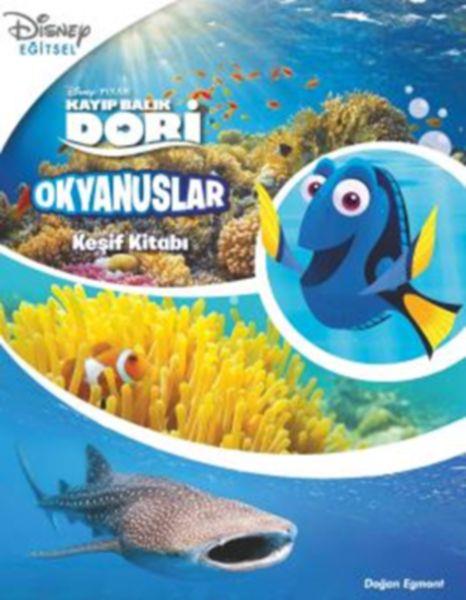 Disney Kayıp Balık Dory - Okyanuslar - Keşif Kitabı
