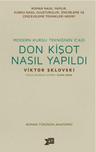 Don Kişot Nasıl Yapıldı