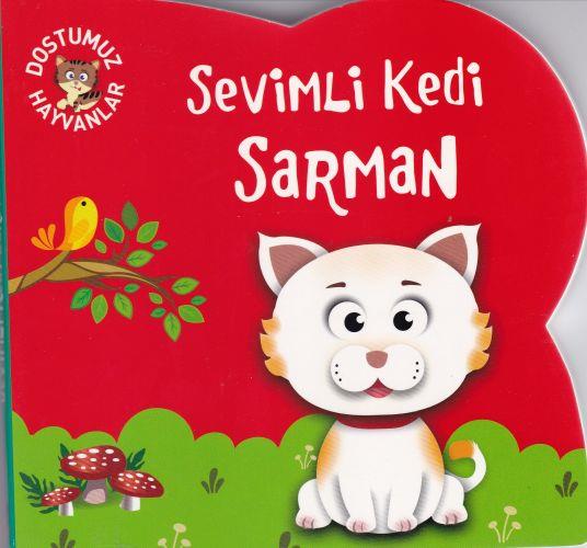Dostumuz Hayvanlar 3 - Sevimli Kedi Sarman