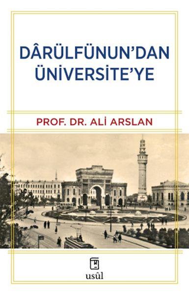 Dârülfünun’dan Üniversite’ye