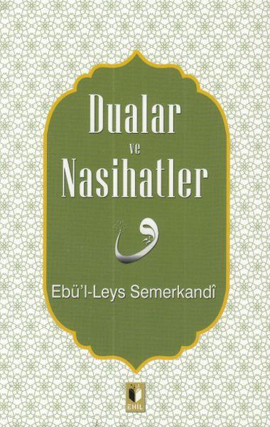 Dualar ve Nasihatler