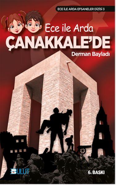 Ece ile Arda Efsaneler Dizisi - Ece ile Arda Çanakkale'de