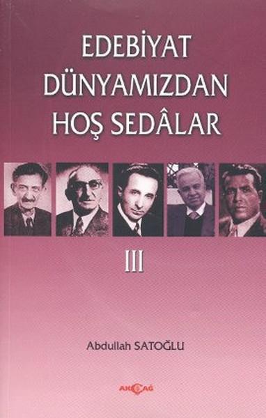 Edebiyat Dünyamızdan Hoş Sedalar 3
