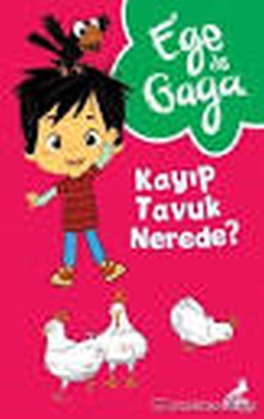 Ege ile Gaga  Kayıp Tavuk Nerede?