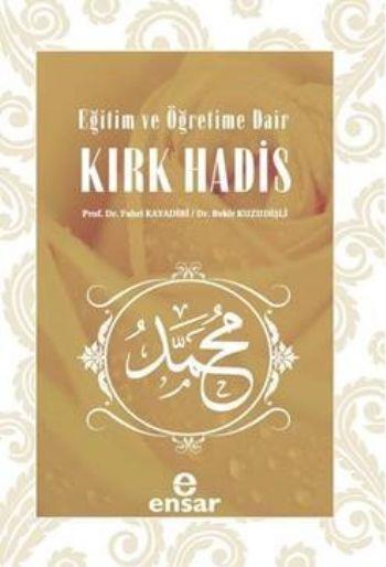 Eğitim ve Öğretime Dair Kırk Hadis