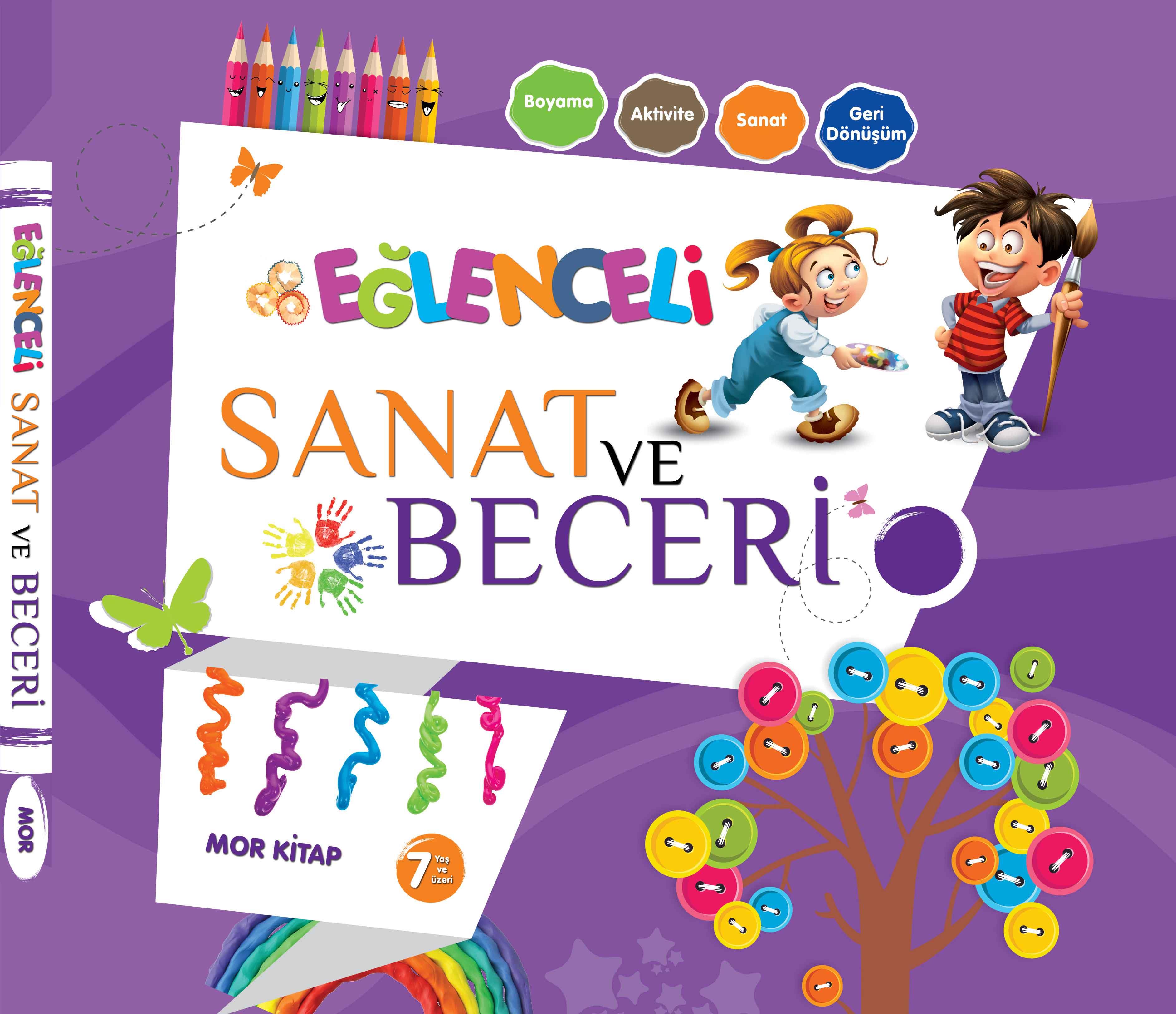 Eğlenceli Sanat ve Beceri - Mor Kitap +7 Yaş