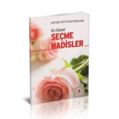 En Güzel Seçme Hadisler (Dergi Boy)