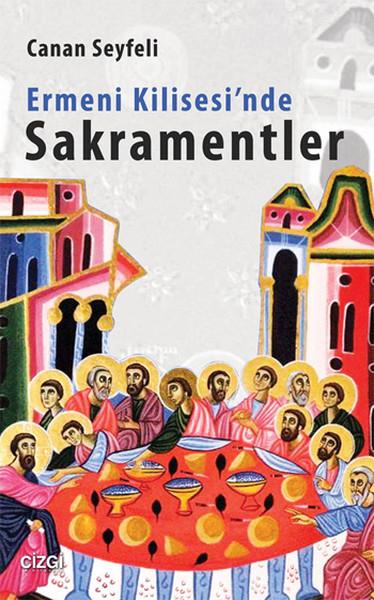 Ermeni Kilisesi'nde Sakramentler