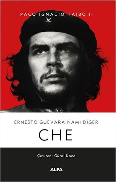 Ernesto Guevara Namı Diğer Che - Ciltsiz