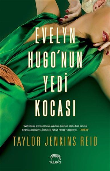 Evelyn Hugo’nun Yedi Kocası (Ciltli)
