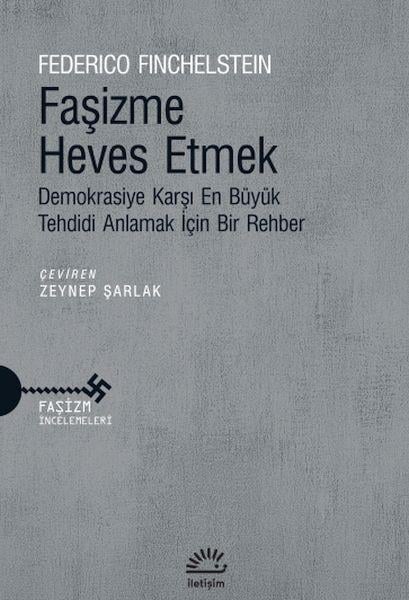 Faşizme Heves Etmek