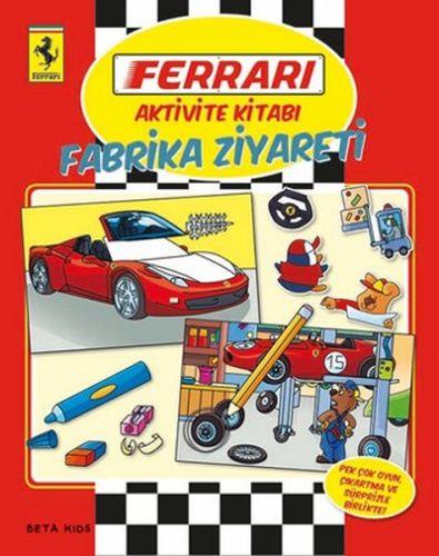Ferrari Aktivite Kitabı - Fabrika Ziyareti