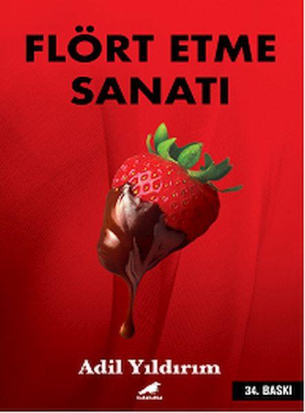 Flört Etme Sanatı - Kelimelerin Gücü