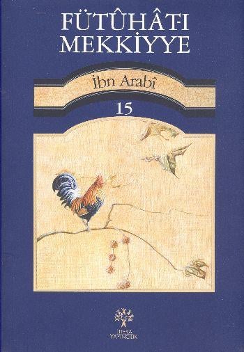 Fütuhat-ı Mekkiyye - 15