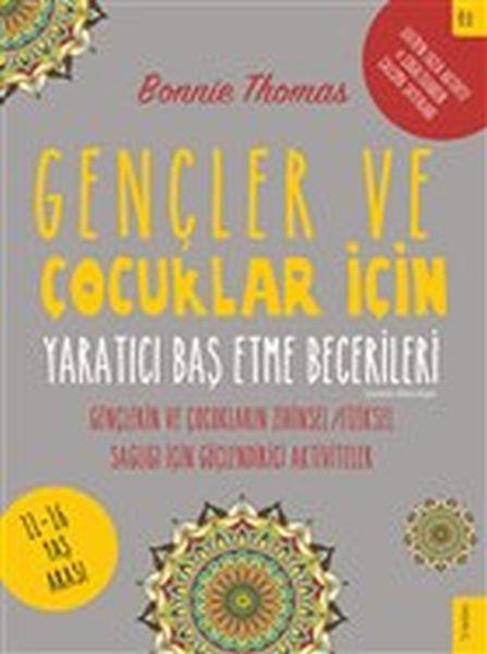 Gençler ve Çocuklar İçin Yaratıcı Baş Etme Becerileri