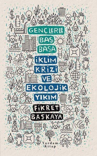 Gençlerle Baş Başa İklim Krizi ve Ekolojik Yıkım