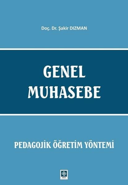Genel Muhasebe-Pedagojik Öğretim Yöntemi