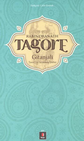 Gitanjali  Tanrı'ya Adanmış Şiirler