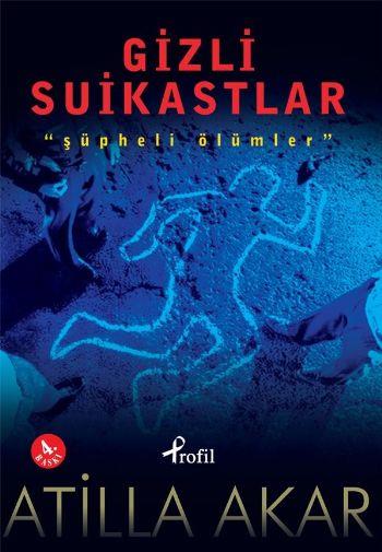 Gizli Suikastlar  