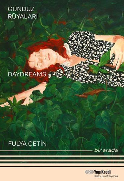 Gündüz Rüyaları - Geyikli Gece Daydreams – The Night of the Deer Bir Arada / Together (Türkçe – İn