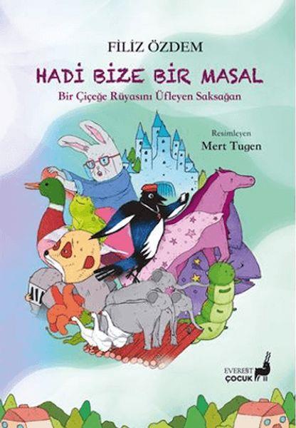 Hadi Bize Bir Masal