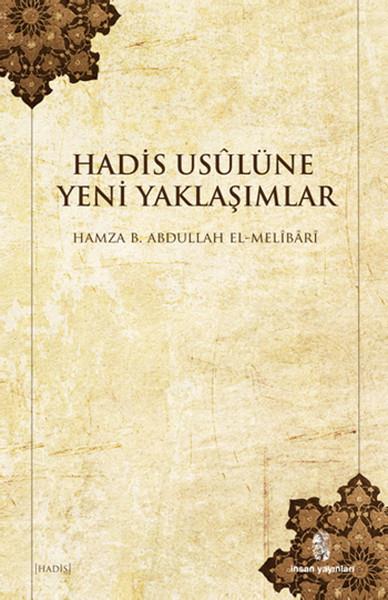 Hadis Usulüne Yeni Yaklaşımlar